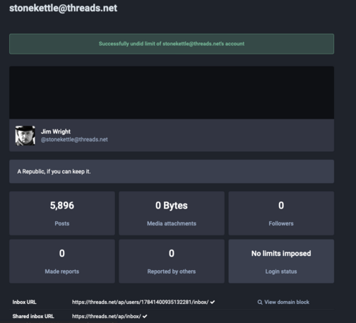 Same screenshot as previous but now there is a green “Successfully undid limit of stonekettle@threads.net” message and the Login status is now “No limits imposed”